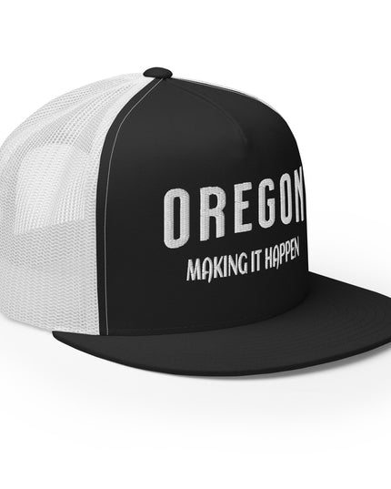 Oregon Making it Happen - Trucker Cap