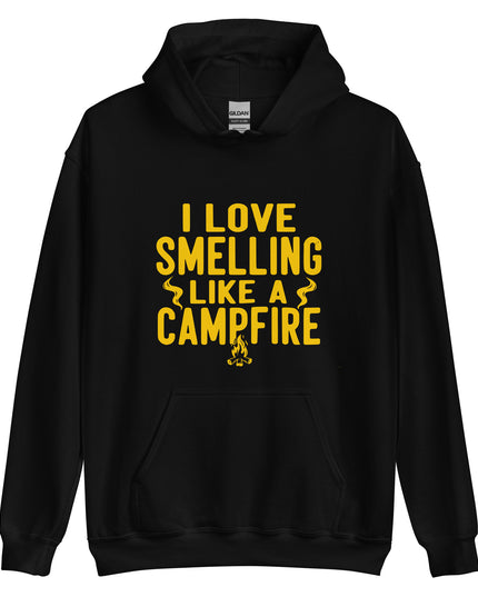 I Love Smelling Like a Campfire - Hoodie