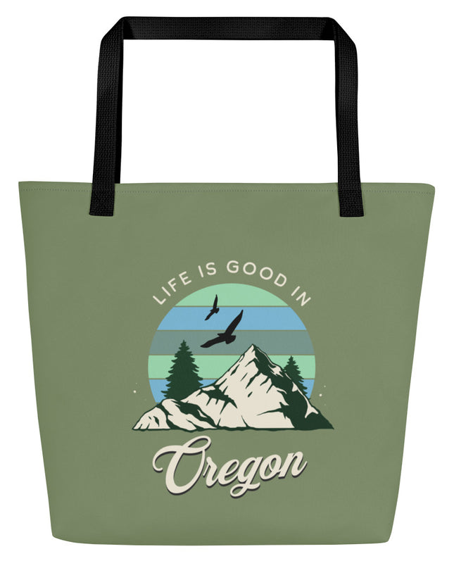 Life is Good in Oregon - Large 16x20 Tote Bag W/Pocket