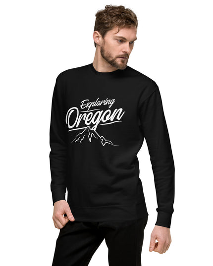 Exploring Oregon - Unisex Premium Sweatshirt