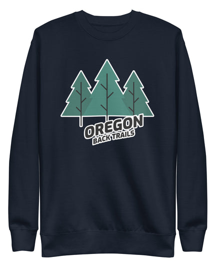 Oregon Back Trails - Unisex Premium Sweatshirt